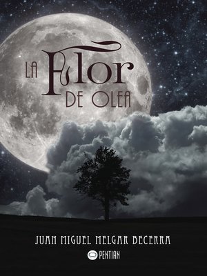 cover image of La flor de Olea